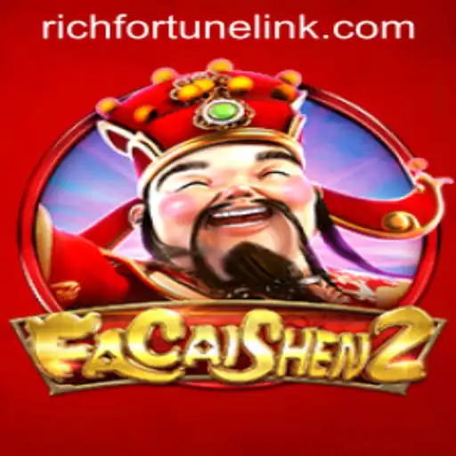 Discover the Exciting World of FaCaiShen2 at RichFortune Casino