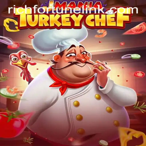 Unlock Culinary Creativity with JManiaTurkeyChef in RichFortune Casino