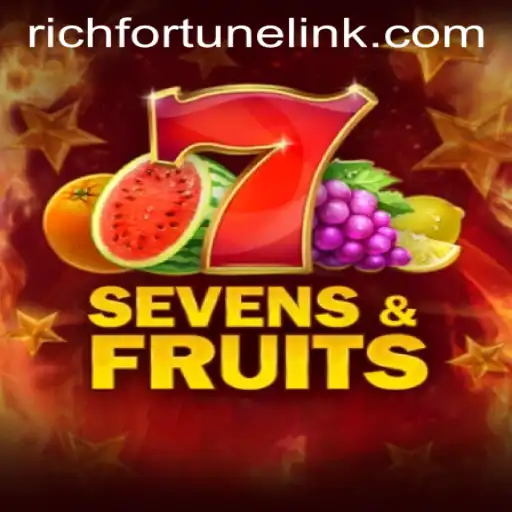 Exploring the Excitement of SevensFruits at RichFortune Casino