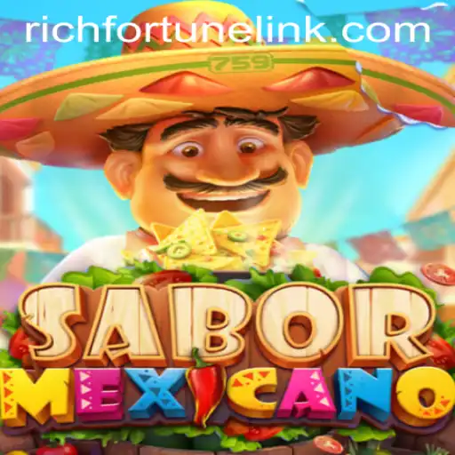 Discover the Thrills of SaborMexicano at RichFortune Casino