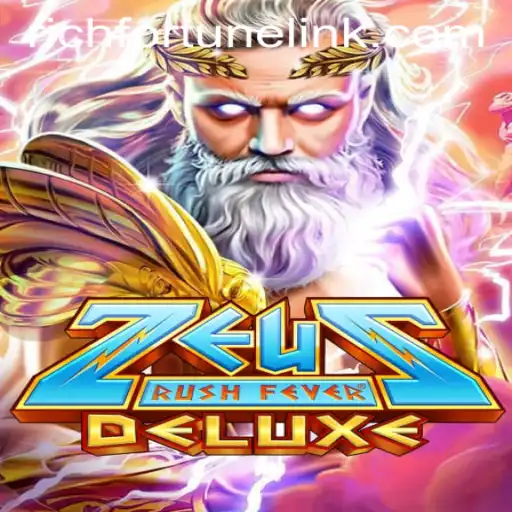 ZeusRushFeverDeluxe: Explore the Godly Thrills at RichFortune Casino